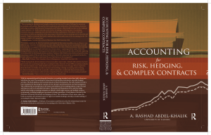 Accounting for Risk, Hedging and Complex Contracts (by A. Rashad Abdel-khalik R)