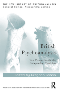 730-British Psychoanalysis (The New Library of Psychoanalysis)=Gregorio Kohon=9781138579057=Routledge=2018=372=$38