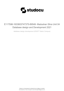 e117596-1633803747375-89548-madushan-silva-unit-04-database-design-and-development-2021