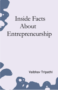 Inside Facts About Entreprenuership - VT