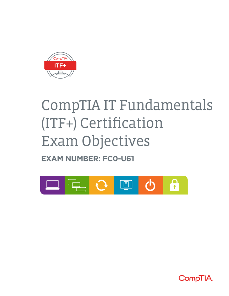 CompTIA IT Fundamentals FC0-U61 Exam Objectives