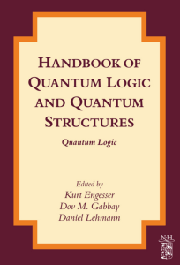 Handbook of Quantum Logic and Quantum Structures