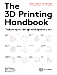 The 3D Printing Handbook  Technologies, design and applications ( PDFDrive )