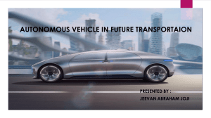 AUTONOMOUS VEHICLE IN FUTURE TRANSPORTAION