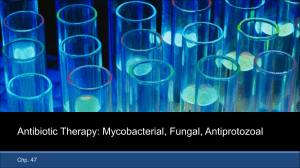 Antibiotics 4 Mycobacterial Fungal Etc