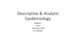 Descriptive & Analytic Epidemiology Presentation