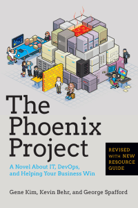 The Phoenix Project: IT, DevOps, and Business Success