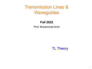 Transmission Lines Part 1 (TL Theory)