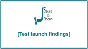 537107068-Activity-Template-Sauce-Spoon-Test-Launch-Findings