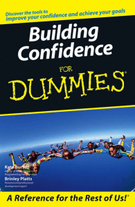 Building Self-Confidence for Dummies by Kate Burton, Brinley Platts (z-lib.org) compressed