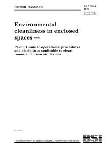 BS 5295 Part 3 1989 Enviro Cleanliness in Encl Spaces - Guide OP & Disciplines Clean Rooms & Clean Air Devices
