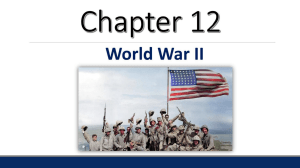 Chapter 12 - World War II - REVIEW