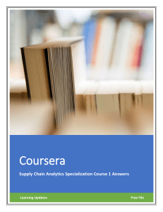 Supply Chain Analytics Specialization Course 1 Answers