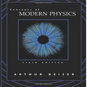 Concepts of Modern Physics (Arthur Beiser) (z-lib.org)