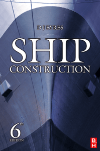 Ship Construction Textbook: Design, Materials, and Regulations