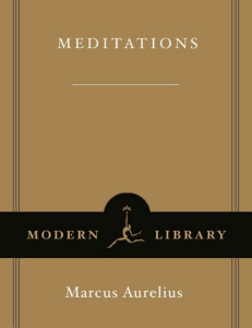 Meditations A New Translation (Marcus Aurelius, Gregory Hays) (z-lib.org)