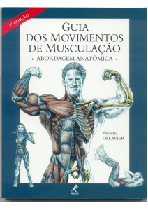 Guia dos movimentos de musculação abordagem anatômica by Frédéric Delavier (z-lib.org)