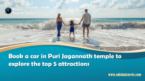 Book a car in Puri Jagannath temple to explore the top 5 attractions