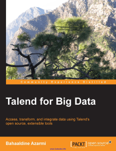 Bahaaldine Azarmi - Talend for Big Data  Access, transform, and integrate data using Talend's open source, extensible tools-Packt Publishing (2014)