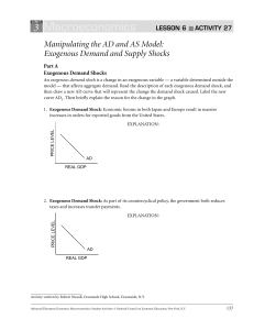 Aggregate Supply and Aggregate Demand Shockers