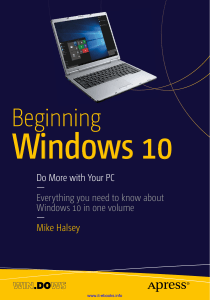 Beginning Windows 10  Do More With Your PC [Apress 2015]