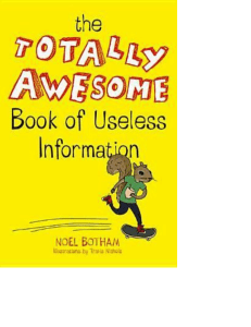 the totally awesome book of useless information