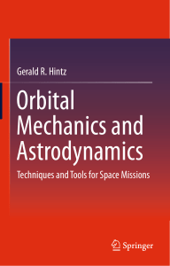 Orbital Mechanics and Astrodynamics  Techniques and Tools for Space Missions ( PDFDrive )