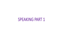 English Speaking Practice: Part 1 Questions & Answers