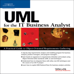 UML for IT Business Analysts: Requirements Gathering Guide