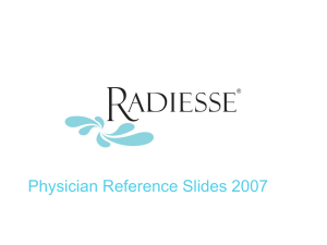 2007 Radiesse Physician Reference Slides