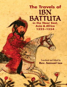 The Travels of Ibn Battuta  in the Near East, Asia and Africa, 1325–1354 ( PDFDrive )