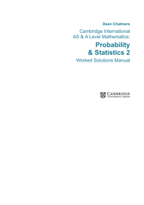 dokumen.pub cambridge-international-as-amp-a-level-mathematics-probability-and-statistics-2-worked-solutions-manual-with-cambridge-elevate-edition-1108613101-9781108613101