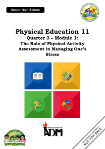 PE11-Q3-M1-The Role of Physical Activity Assessment in Managing One’s Stress