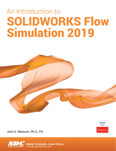 John E Matsson - An Introduction to SOLIDWORKS Flow Simulation 2019-SDC Publications (2019)