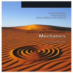 AS & A Level Mathematics: Mechanics Coursebook