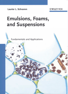 Emulsions Foams and Suspensions Fund