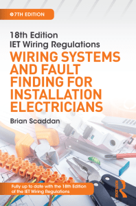 IET Wiring Regulations  Wiring Systems and Fault Finding for Installation Electricians, 7th ed ( PDFDrive )