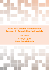 BMA3105 Actuarial Mathematics II   Lecture 1(1)