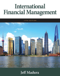 8th book international-financial-management-11th-edition-by-jeff-madura