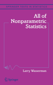 All of Nonparametric Statistics by Larry Wasserman (z-lib.org)