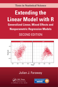 Extending the linear model with R  generalized linear, mixed effects and nonparametric regression models by Faraway, Julian James (z-lib.org)