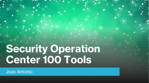 100 Security Operation Center Tools