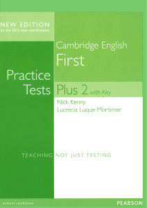 FCE. Practice Tests Plus 2 with Key 2014 -208p