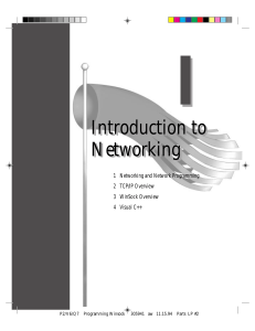 Introduction to Networking: TCP/IP, WinSock, Visual C++