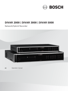 DIVAR Network/Hybrid Recorder Operation Manual