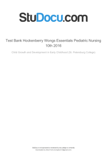 Pediatric Nursing Test Bank: Hockenberry, Wong's Essentials