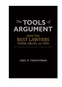 The Tools of Argument How the Best Lawyers Think, Argue, and Win