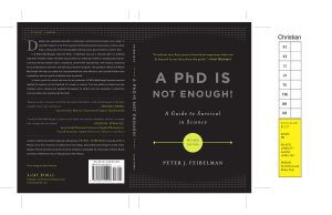 A PhD Is Not Enough by Peter J. Feibelman