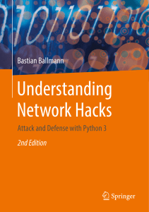 Understanding Network Hacks Attack and Defense with Python 3