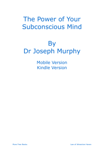 The Power of Your Subconscious Mind by Dr. Joseph Murphy